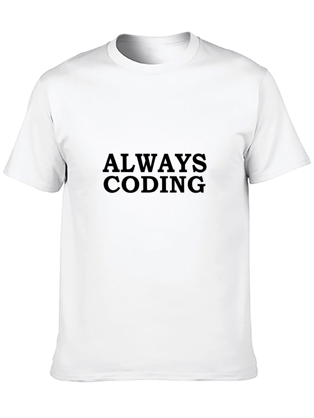 Always Coding Black T-Shirt - Programmer Apparel
