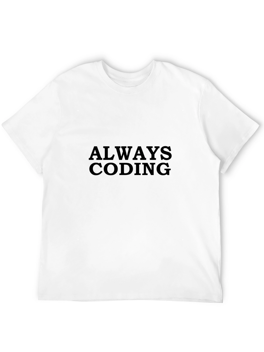 Always Coding Black T-Shirt - Programmer Apparel