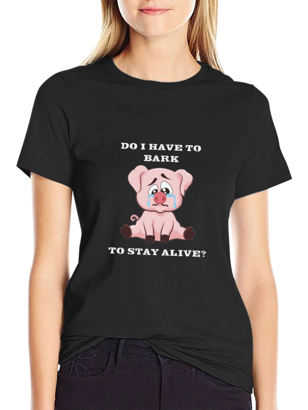 Do I Have to Bark Pig Graphic T-Shirt