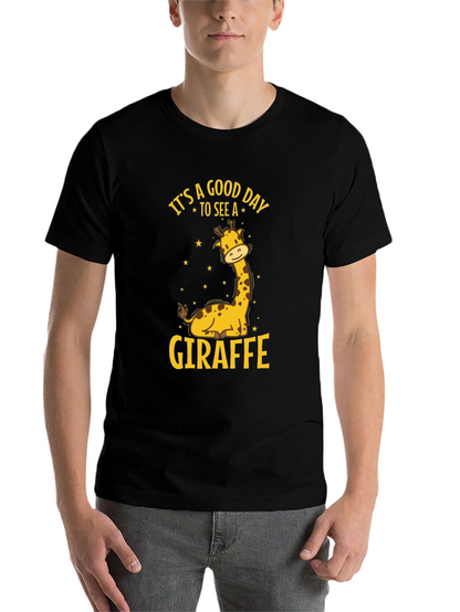 Its A Good Day To See A Giraffe T-Shirt