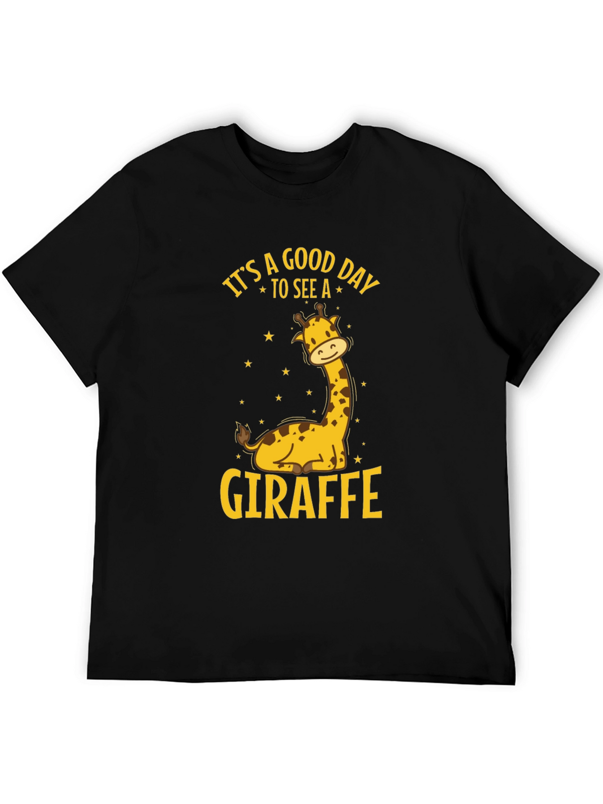 Its A Good Day To See A Giraffe T-Shirt