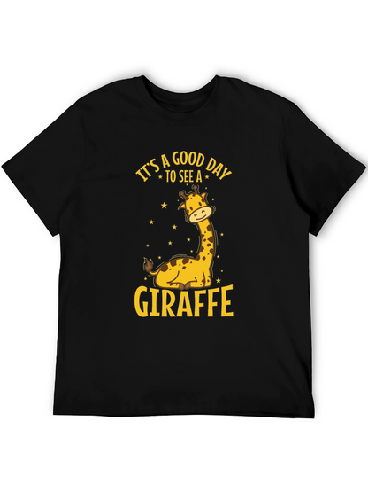 Its A Good Day To See A Giraffe T-Shirt