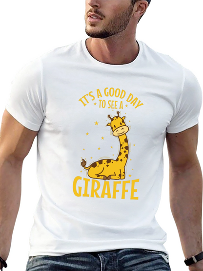 Its A Good Day To See A Giraffe T-Shirt