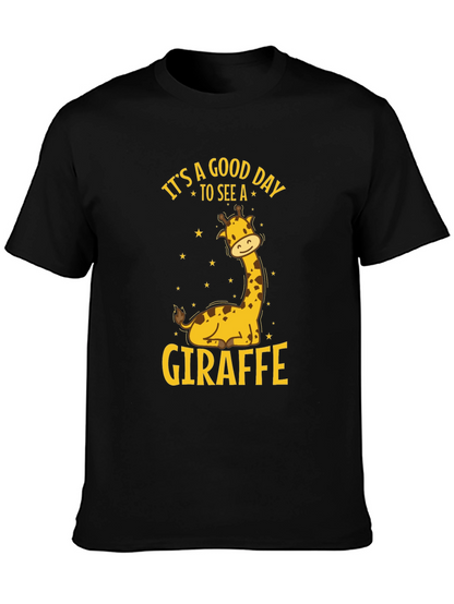 Its A Good Day To See A Giraffe T-Shirt