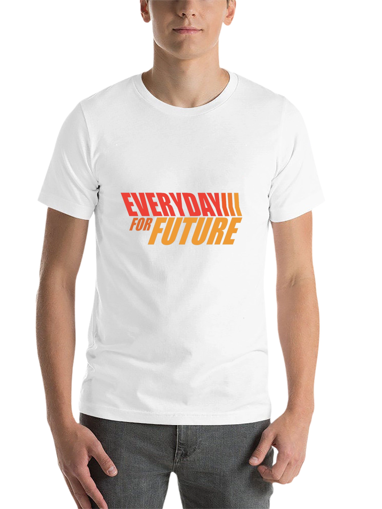Everyday For Future T-Shirt - Stylish Graphic Tee