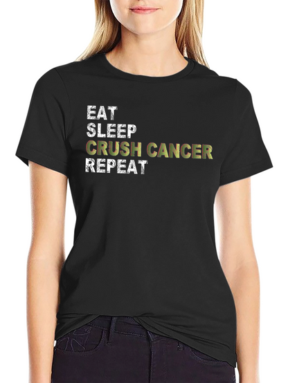 Eat Sleep Crush Cancer Repeat Graphic Tee