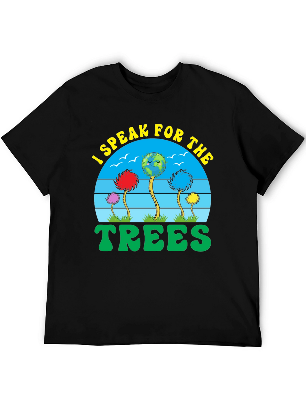 I Speak for the Trees Graphic Tee