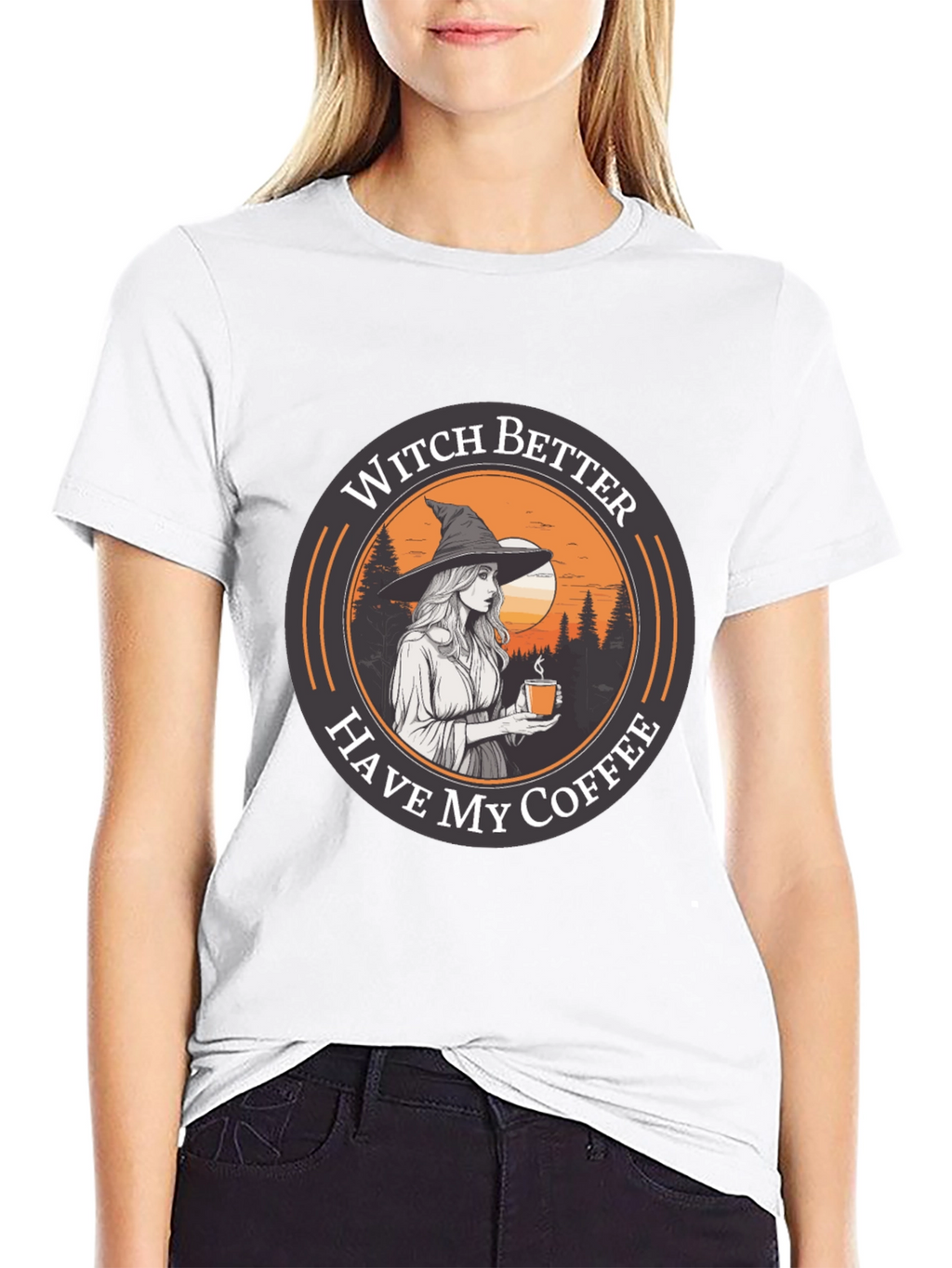 Witch Better Have My Coffee Black T-Shirt