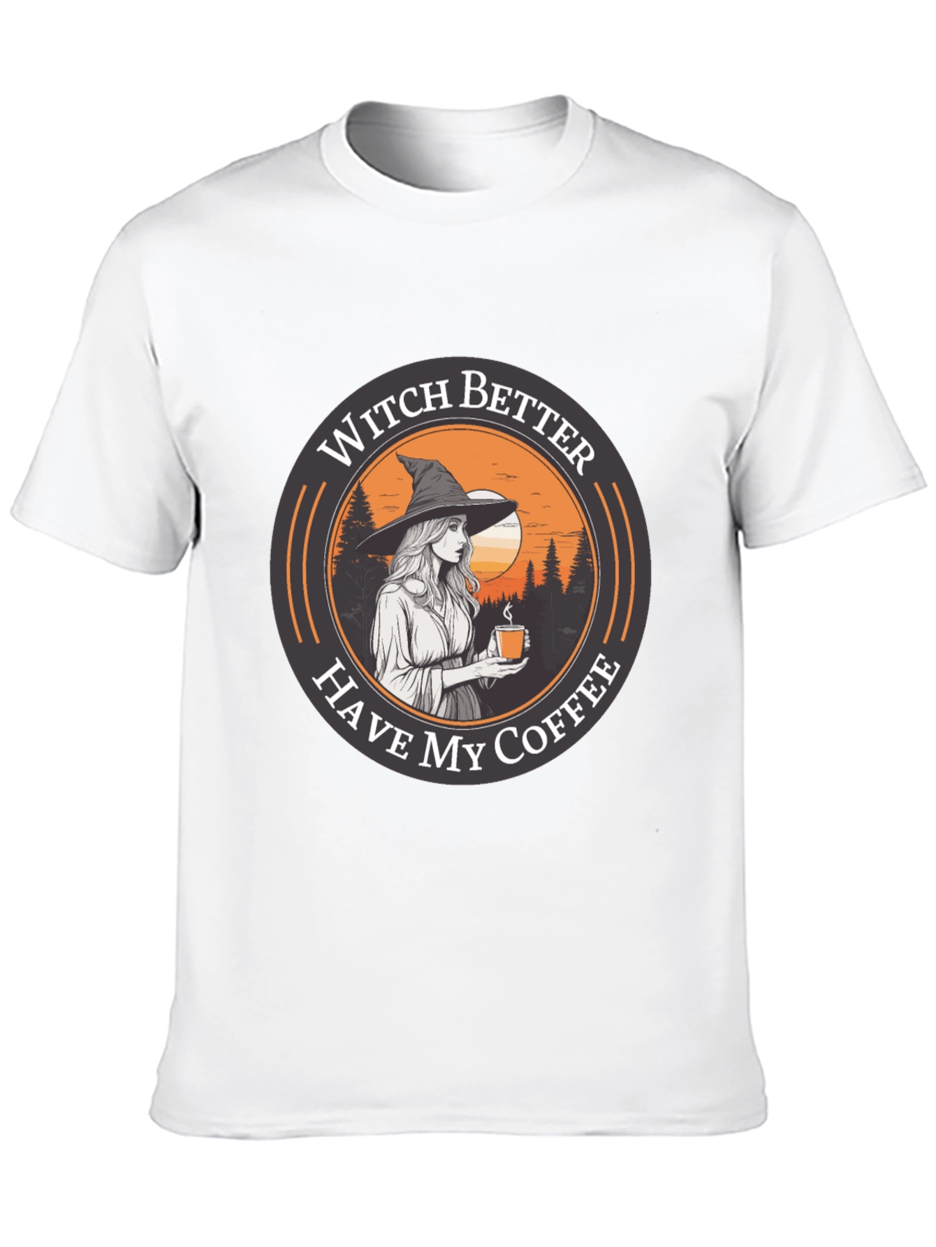 Witch Better Have My Coffee Black T-Shirt
