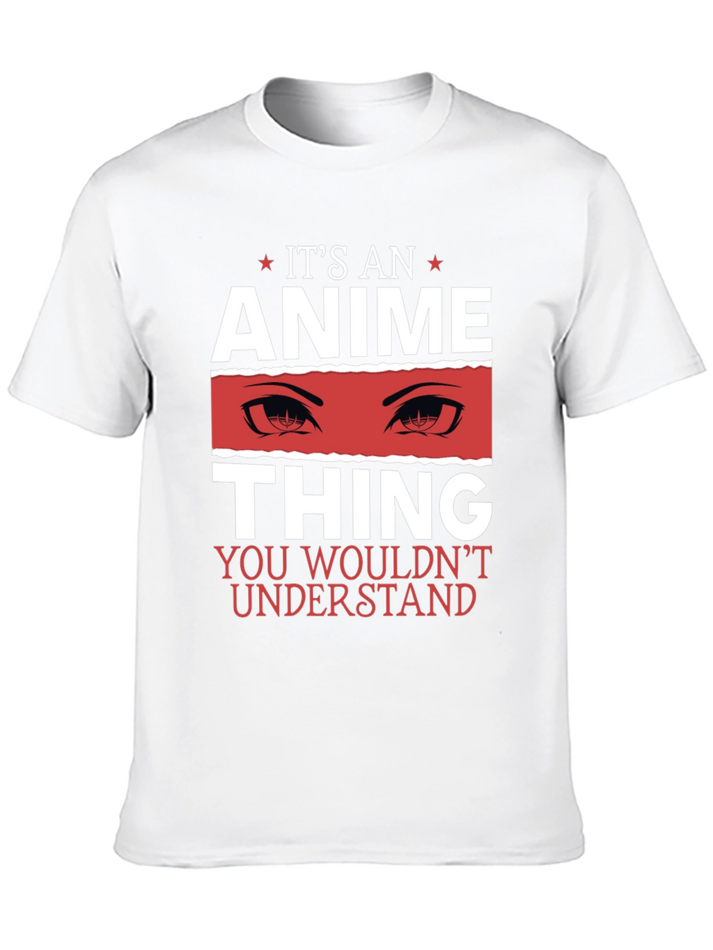 Its An Anime Thing Graphic T-Shirt