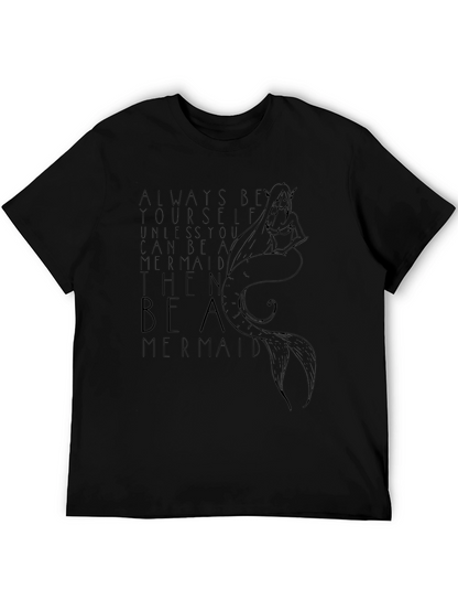 Be A Mermaid Graphic T-Shirt