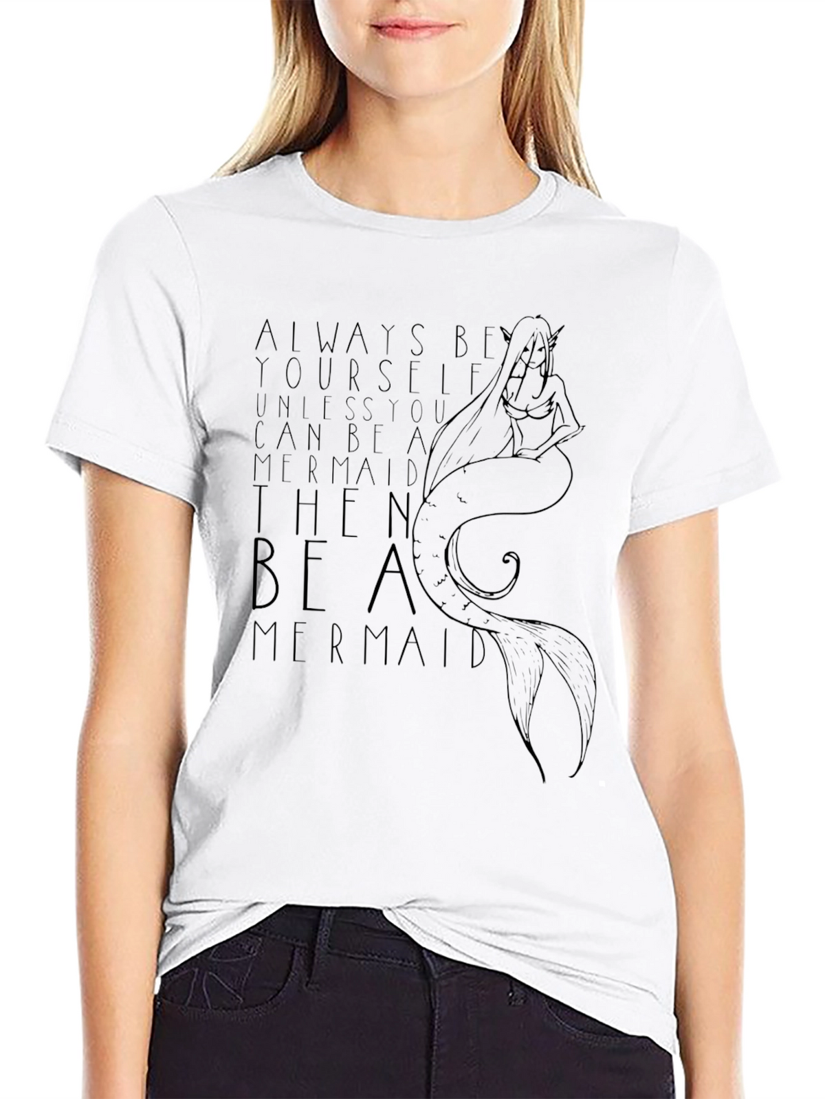 Be A Mermaid Graphic T-Shirt
