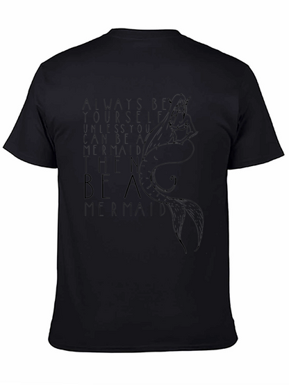 Be A Mermaid Graphic T-Shirt