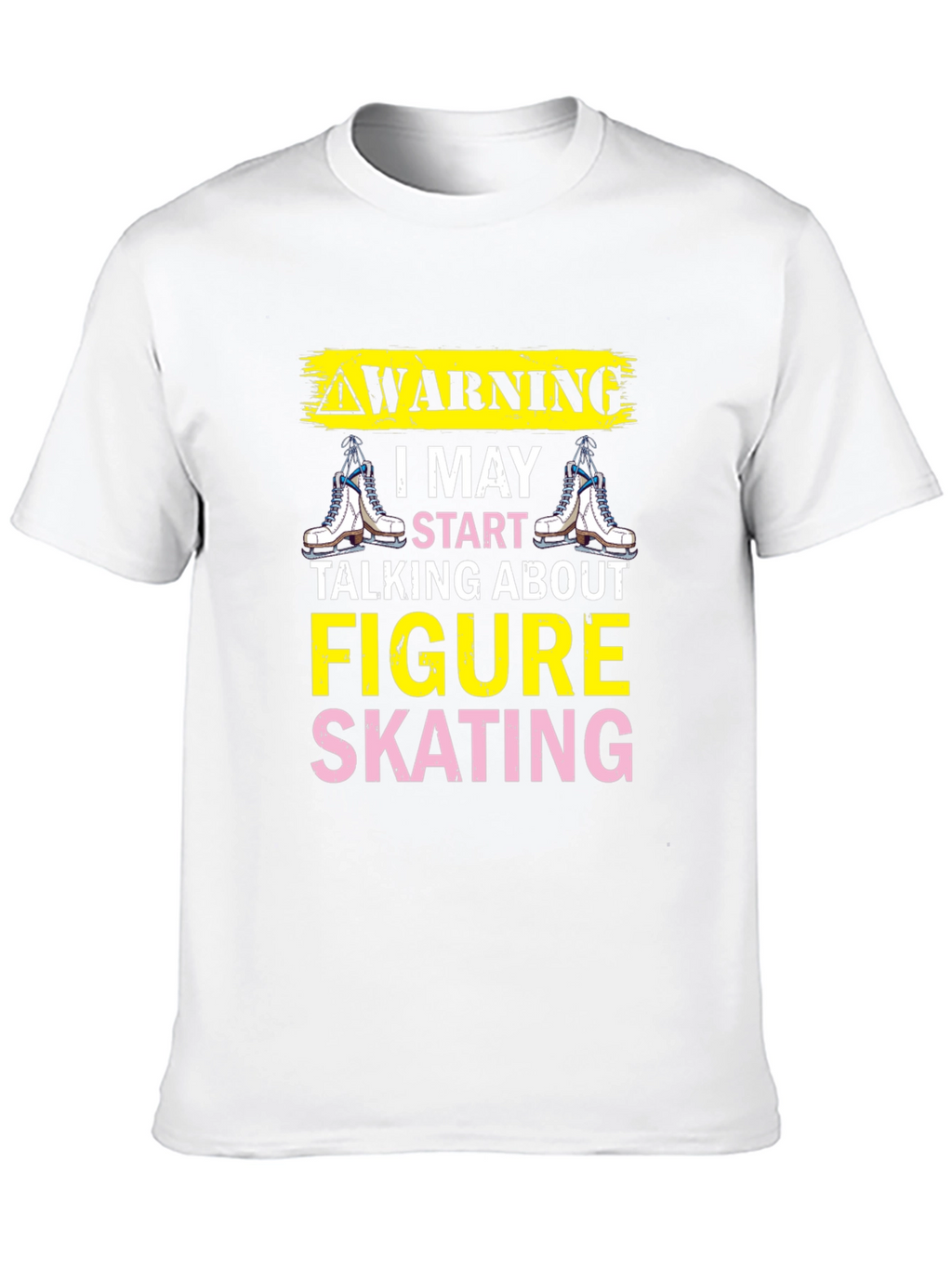 Figure Skating Warning T-Shirt - Ice Skating Tee