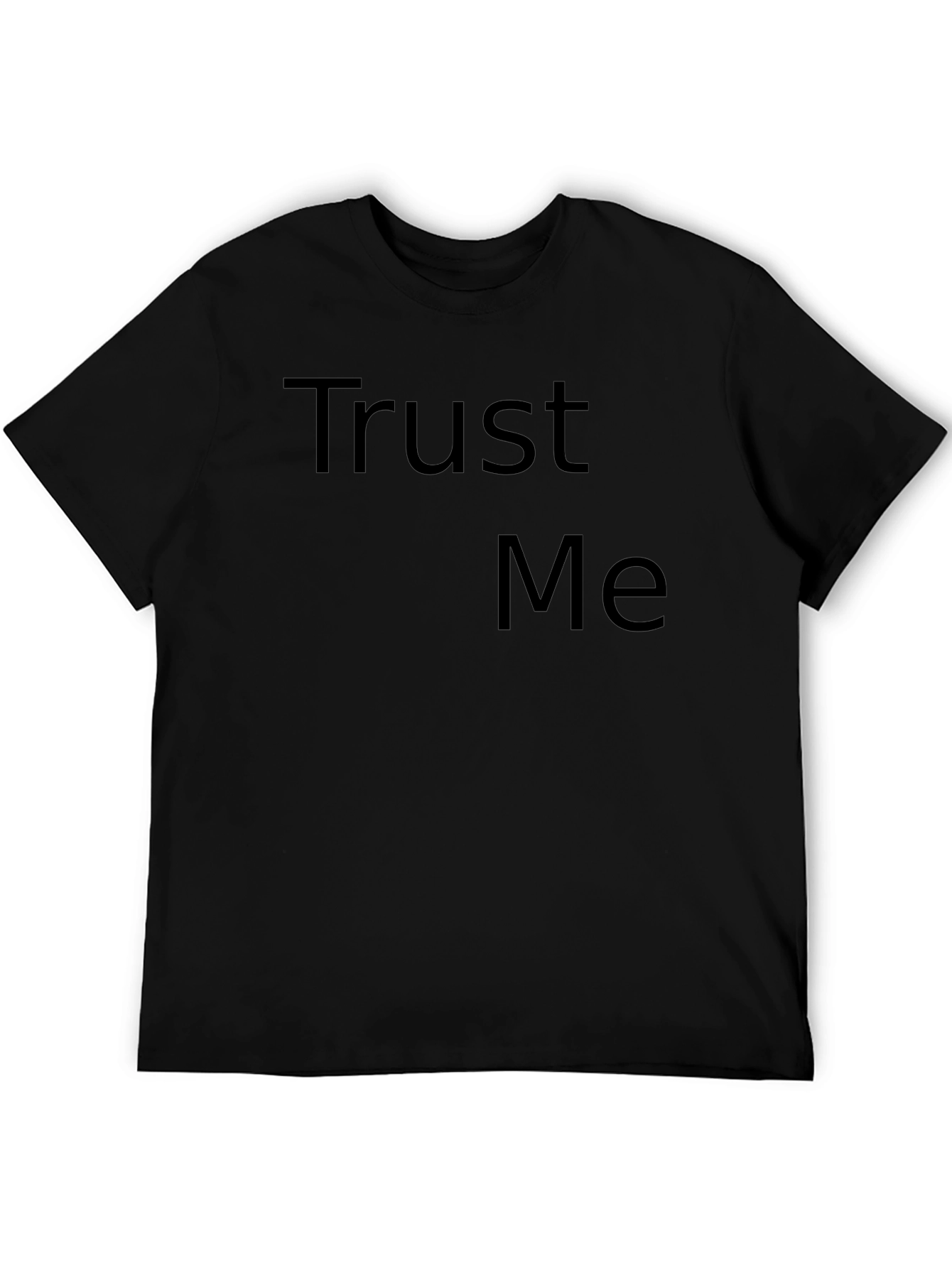Trust Me Graphic Tee - Mens Casual Black T-Shirt