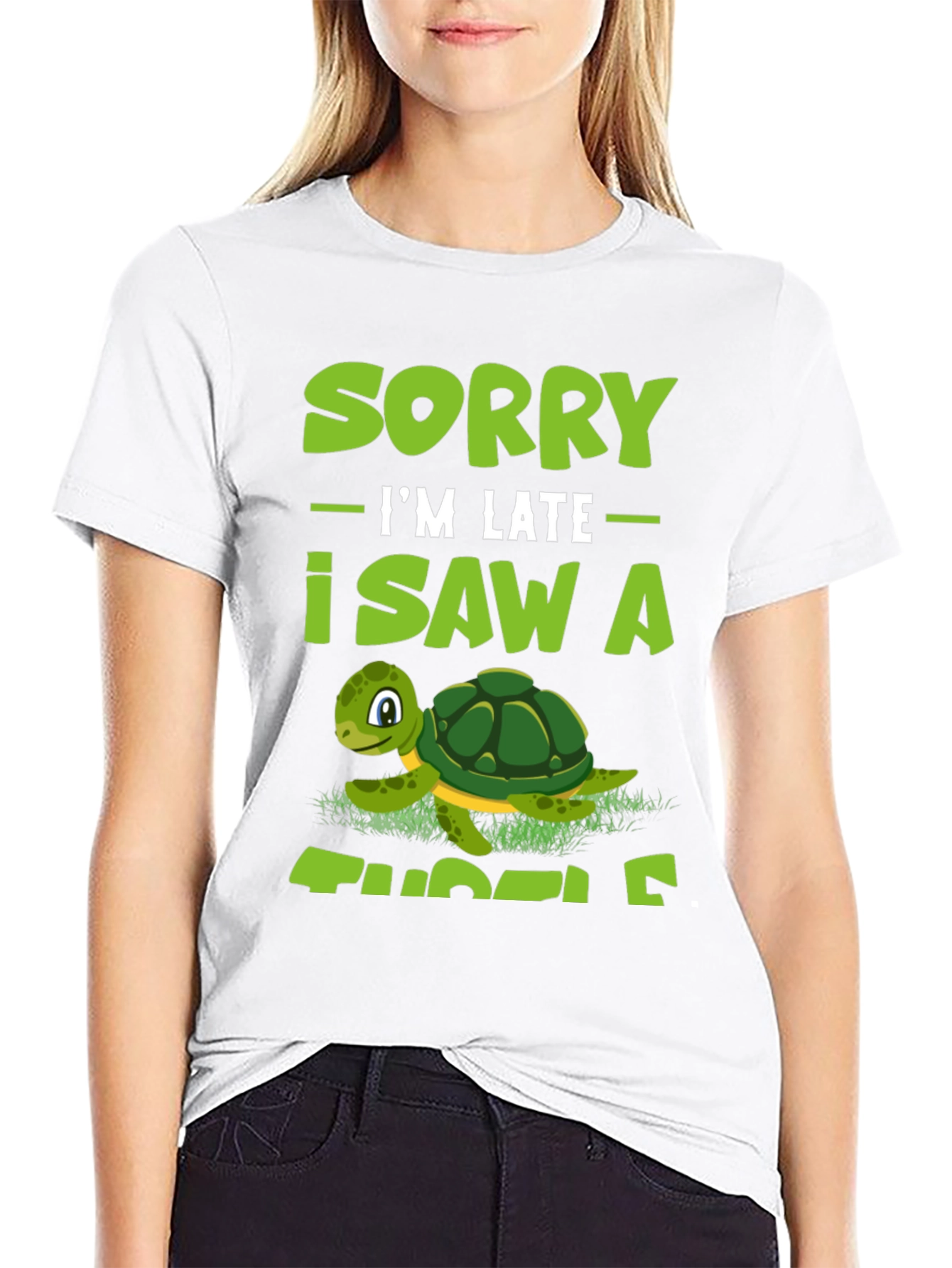 Sorry Im Late I Saw A Turtle T-Shirt