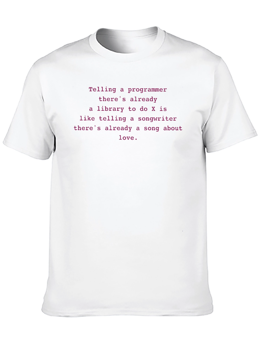 Programmer Humor Graphic Tee - Coder Gift