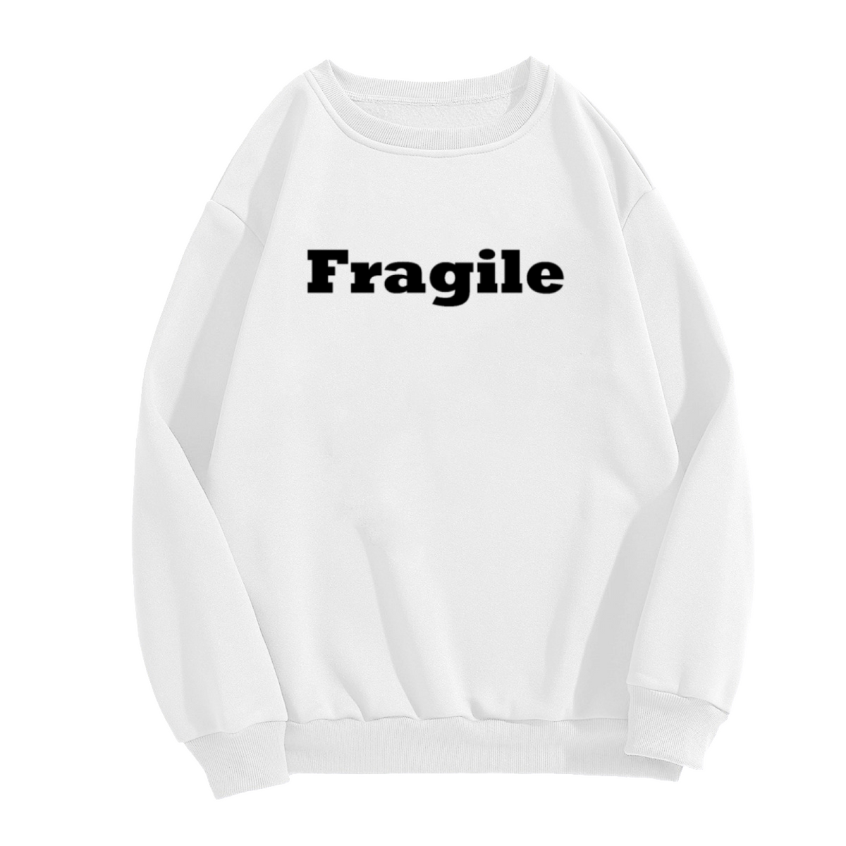 Fragile Crewneck Sweatshirt | Minimalist Bold Serif Lettering Pullover, Simple Text Graphic Streetwear Top