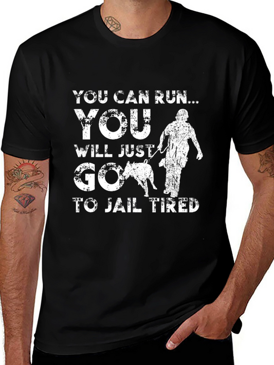 You Can Run T-Shirt Funny Police Dog K9