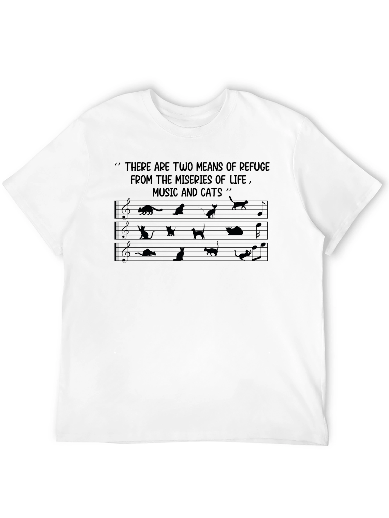 Music & Cats T-Shirt: Refuge From Lifes Miseries