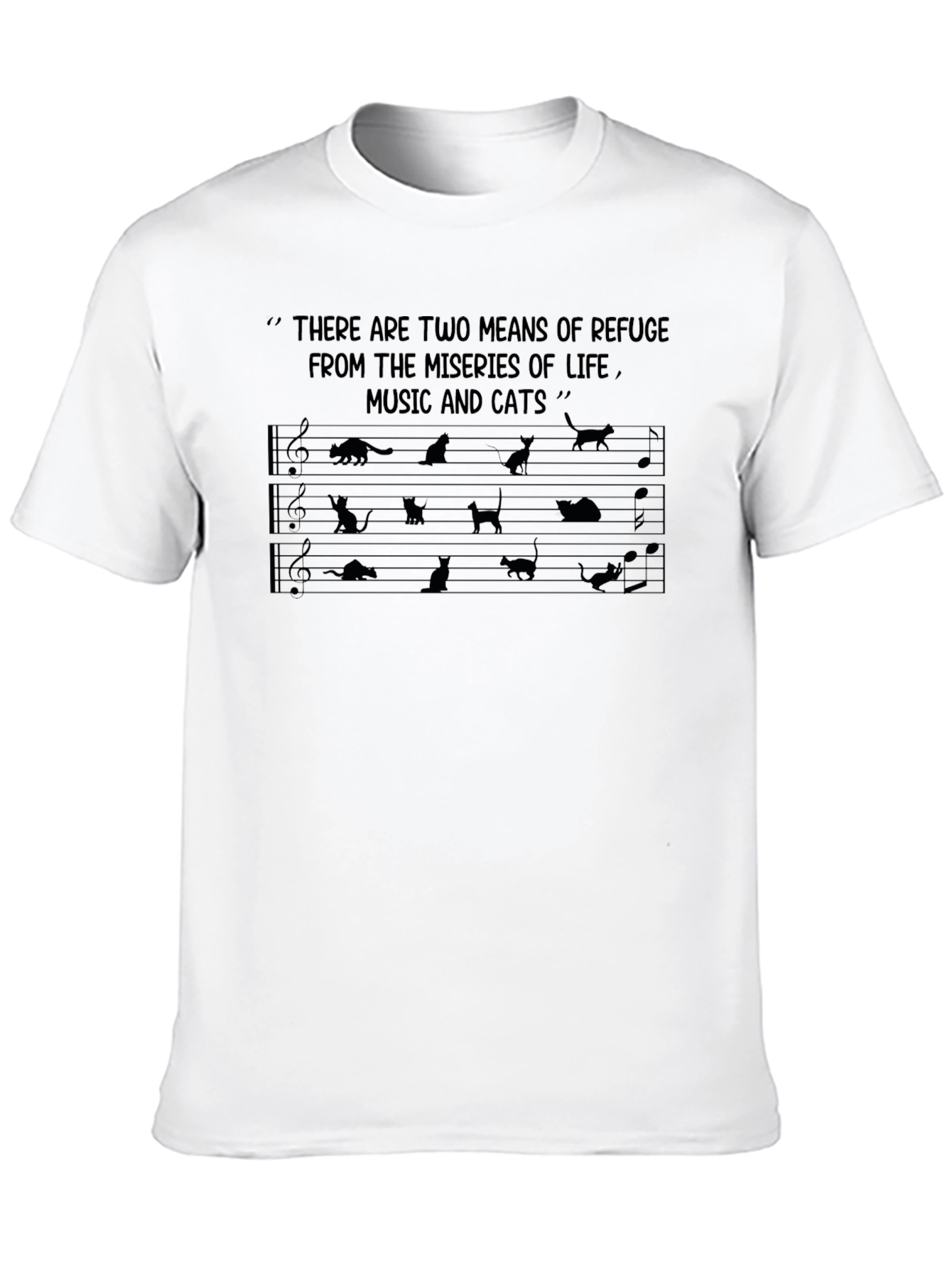 Music & Cats T-Shirt: Refuge From Lifes Miseries