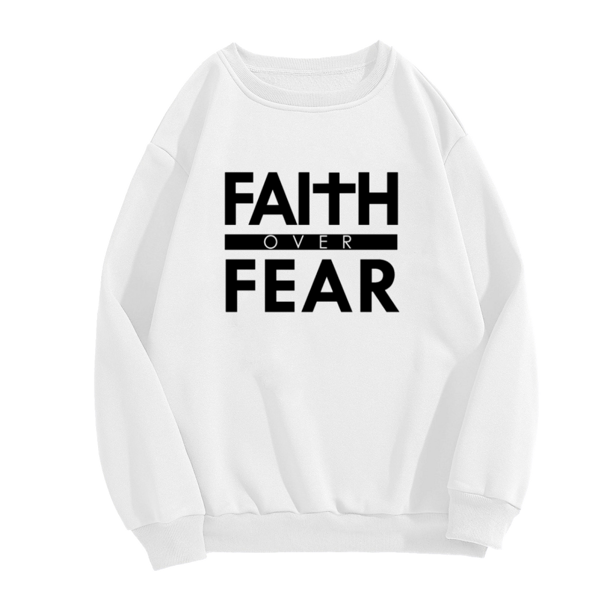 Faith Over Fear Christian Minimalist Crewneck Sweatshirt | Bold Religious Statement Pullover, Inspirational Gift Top