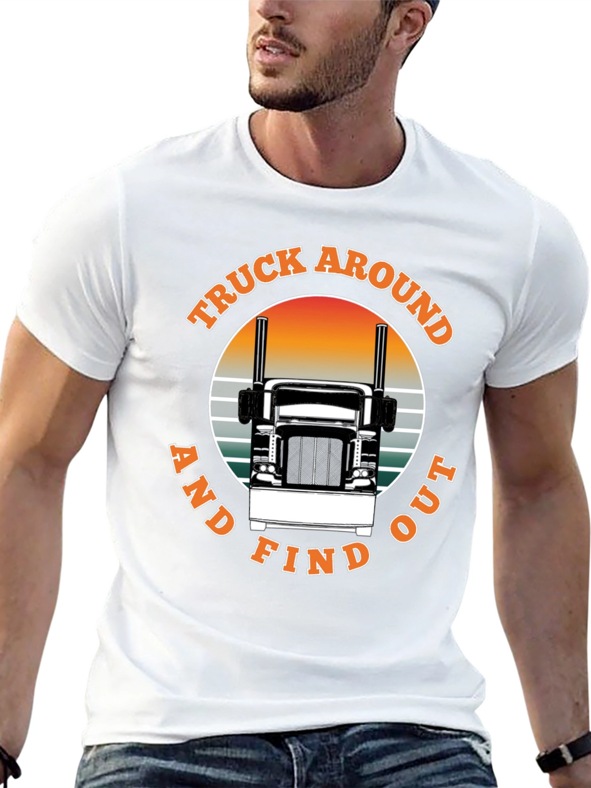 Truck Around and Find Out Black T-Shirt