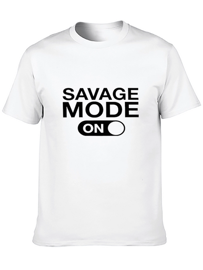 Savage Mode ON Graphic T-Shirt