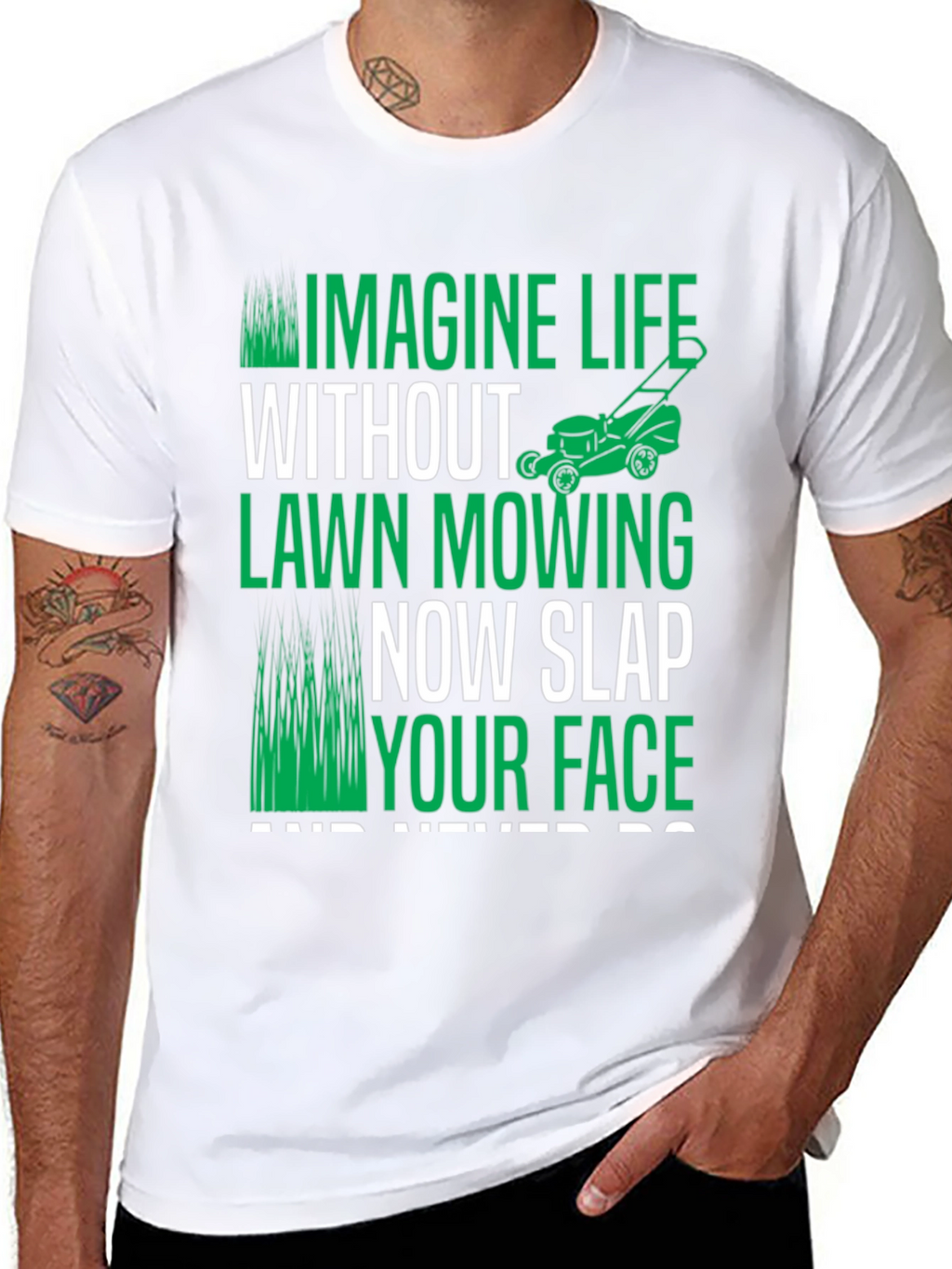 Imagine Life Without Lawn Mowing T-Shirt