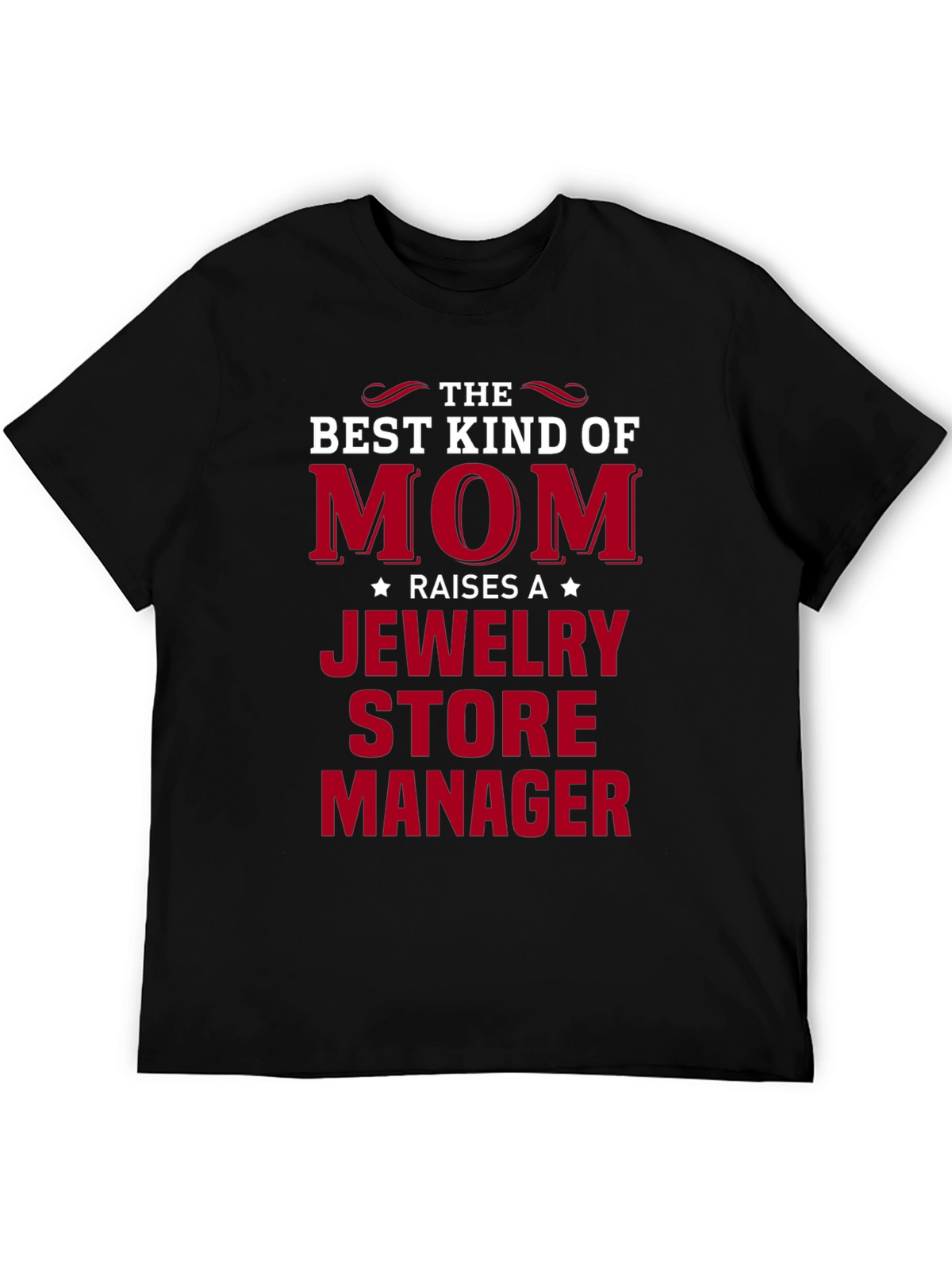 Mom Jewelry Store Manager Graphic T-Shirt