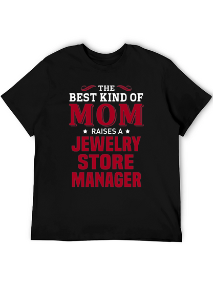 Mom Jewelry Store Manager Graphic T-Shirt