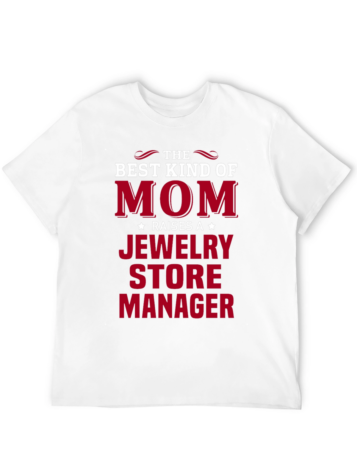 Mom Jewelry Store Manager Graphic T-Shirt