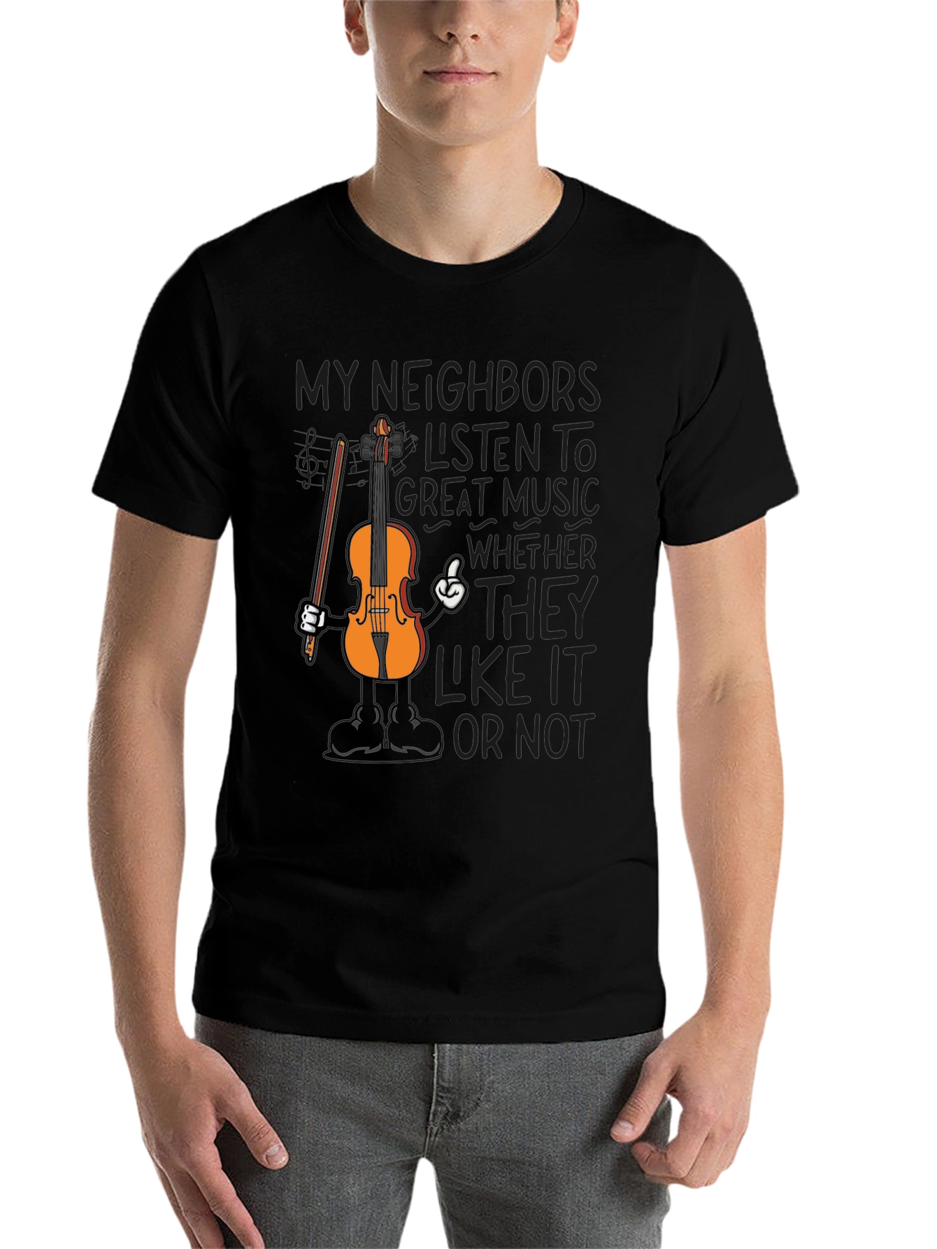 Funny Music T-Shirt - My Neighbors Listen To Great Music