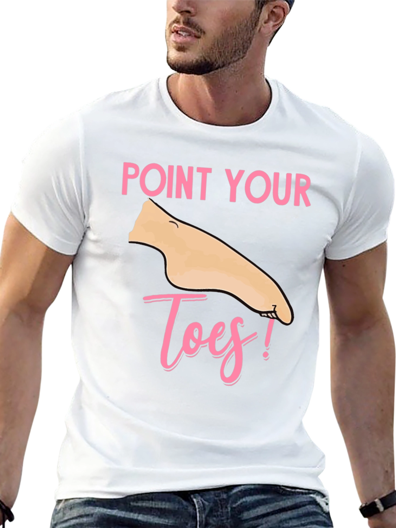 Point Your Toes T-Shirt - Fun & Unique!