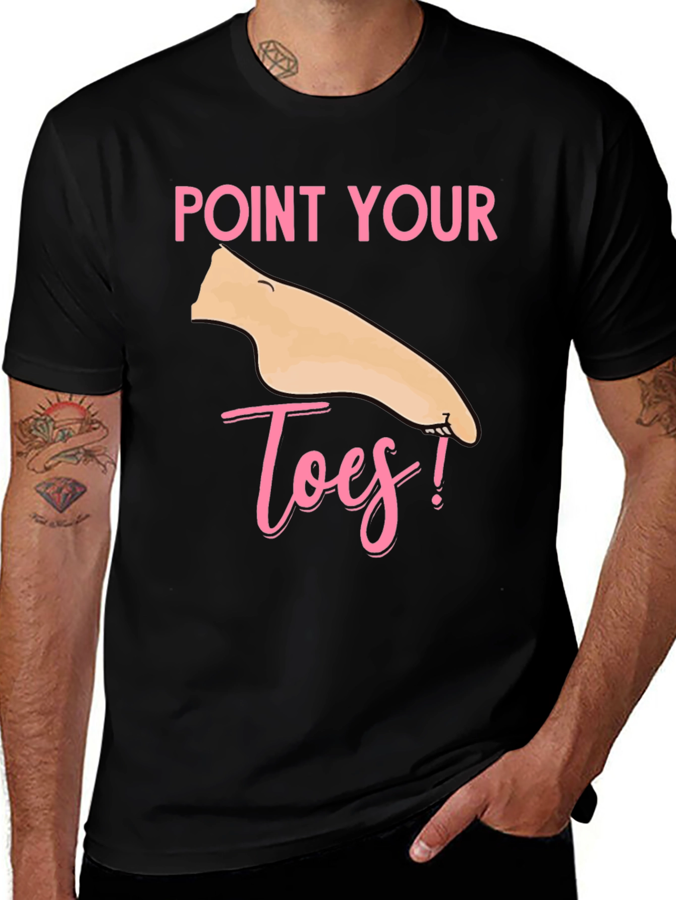 Point Your Toes T-Shirt - Fun & Unique!