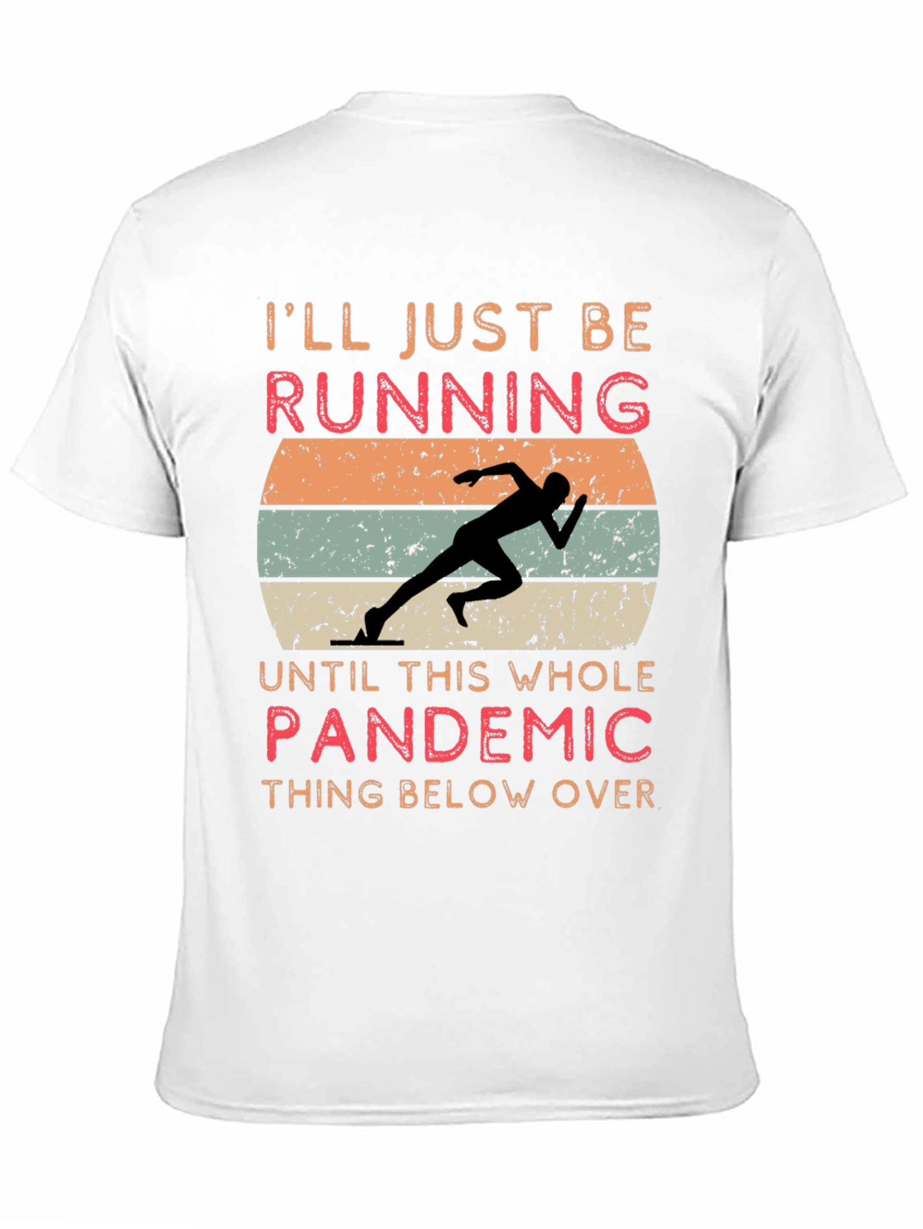 Pandemic Running T-Shirt