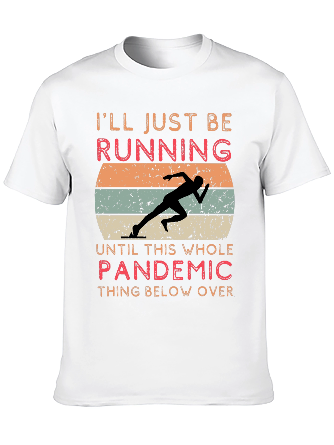 Pandemic Running T-Shirt