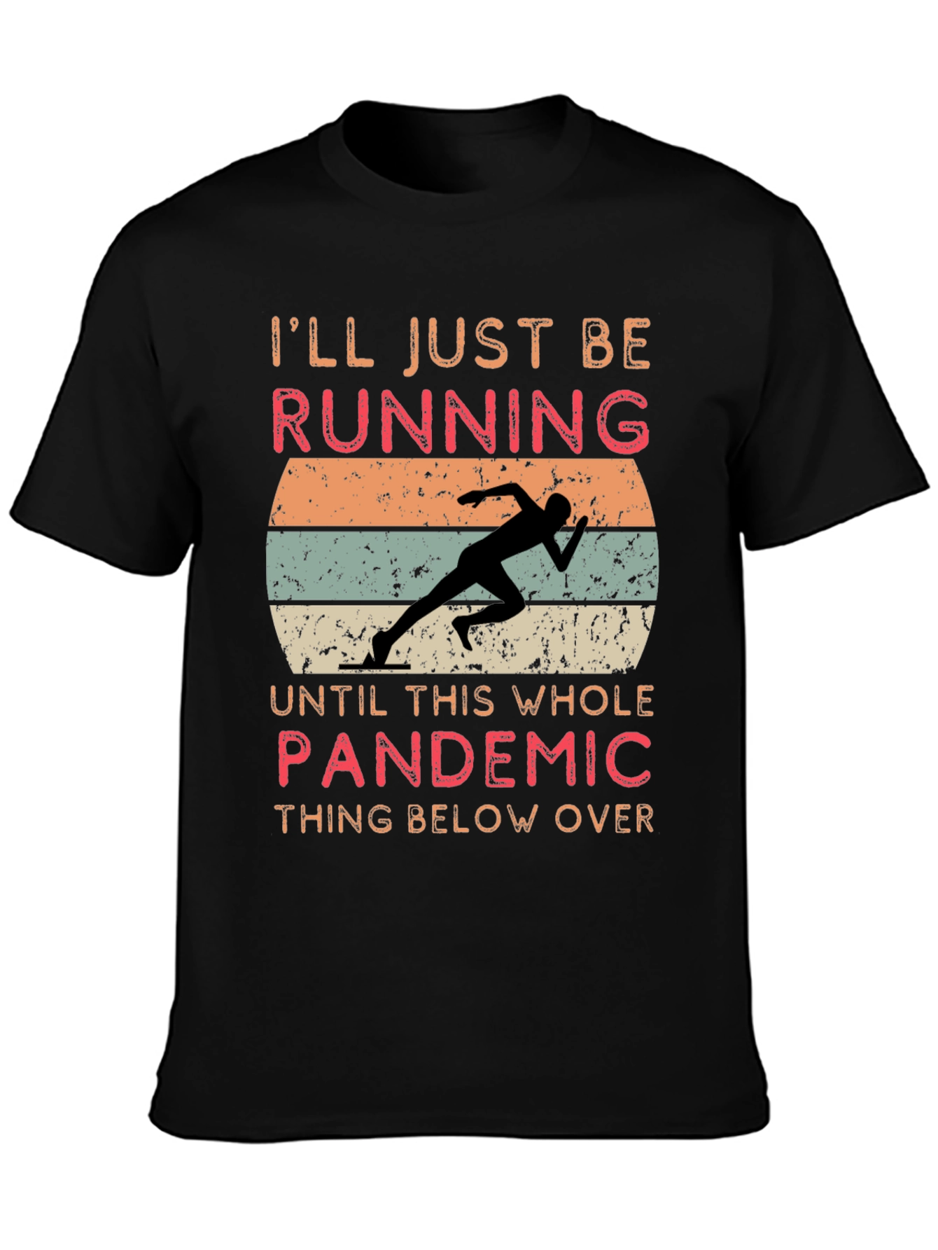 Pandemic Running T-Shirt