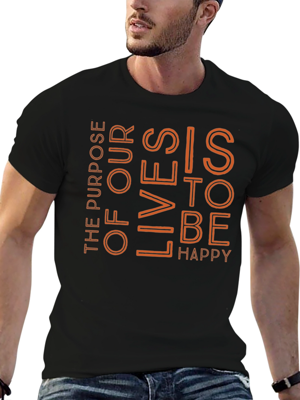 Purpose Of Our Lives To Be Happy Tee
