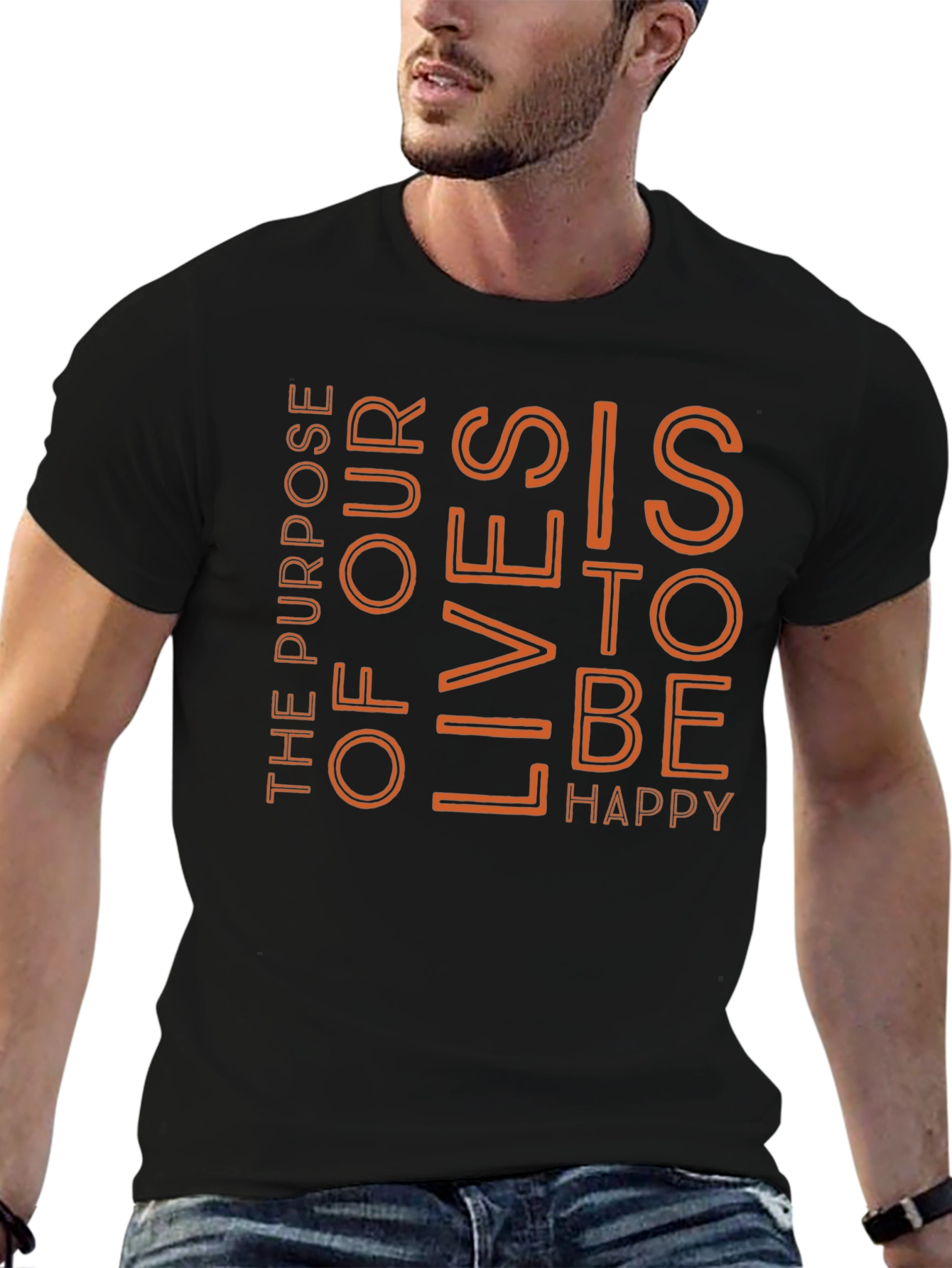 Purpose Of Our Lives To Be Happy Tee