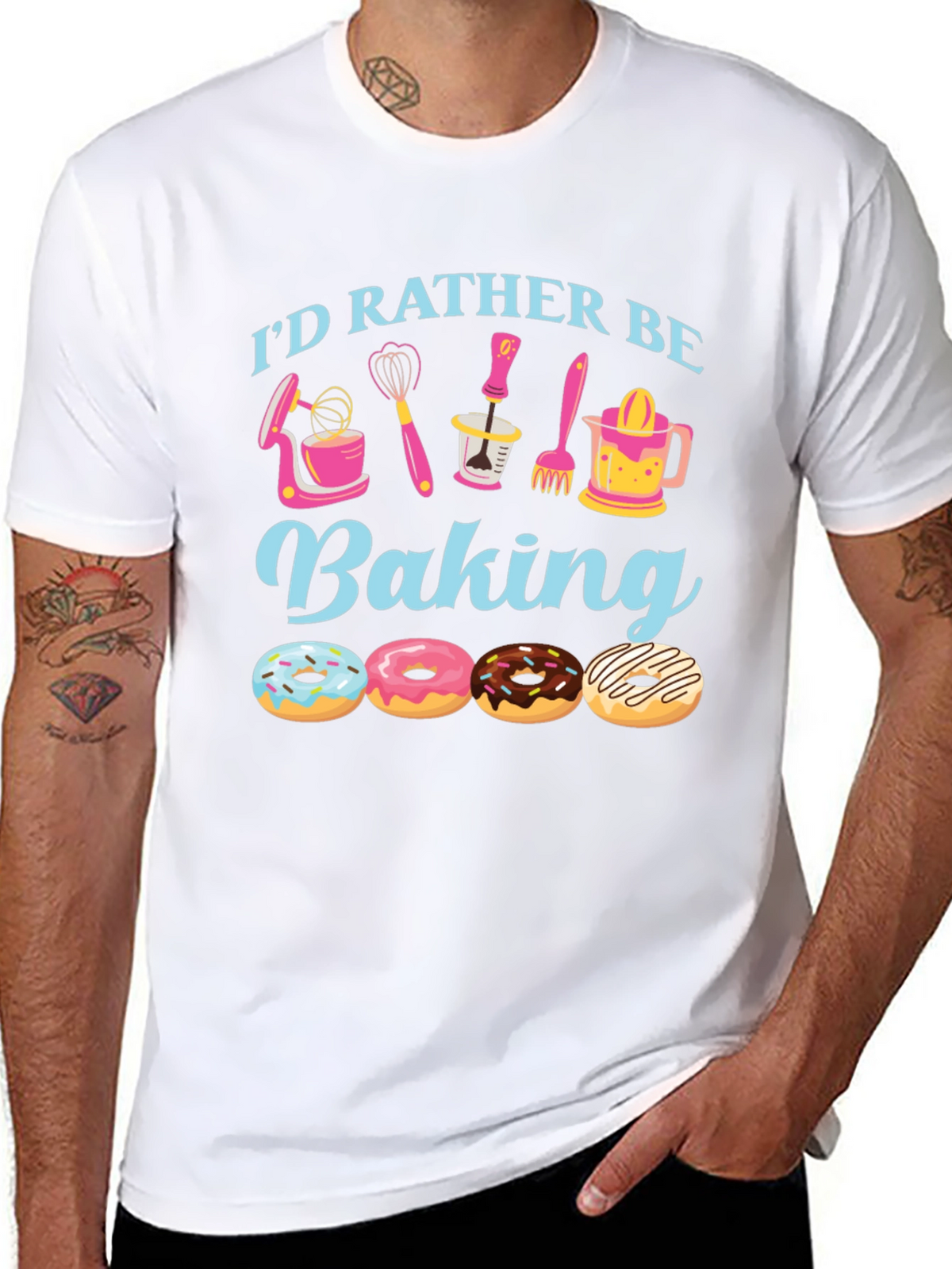 Id Rather Be Baking T-Shirt - Donut Lover Apparel