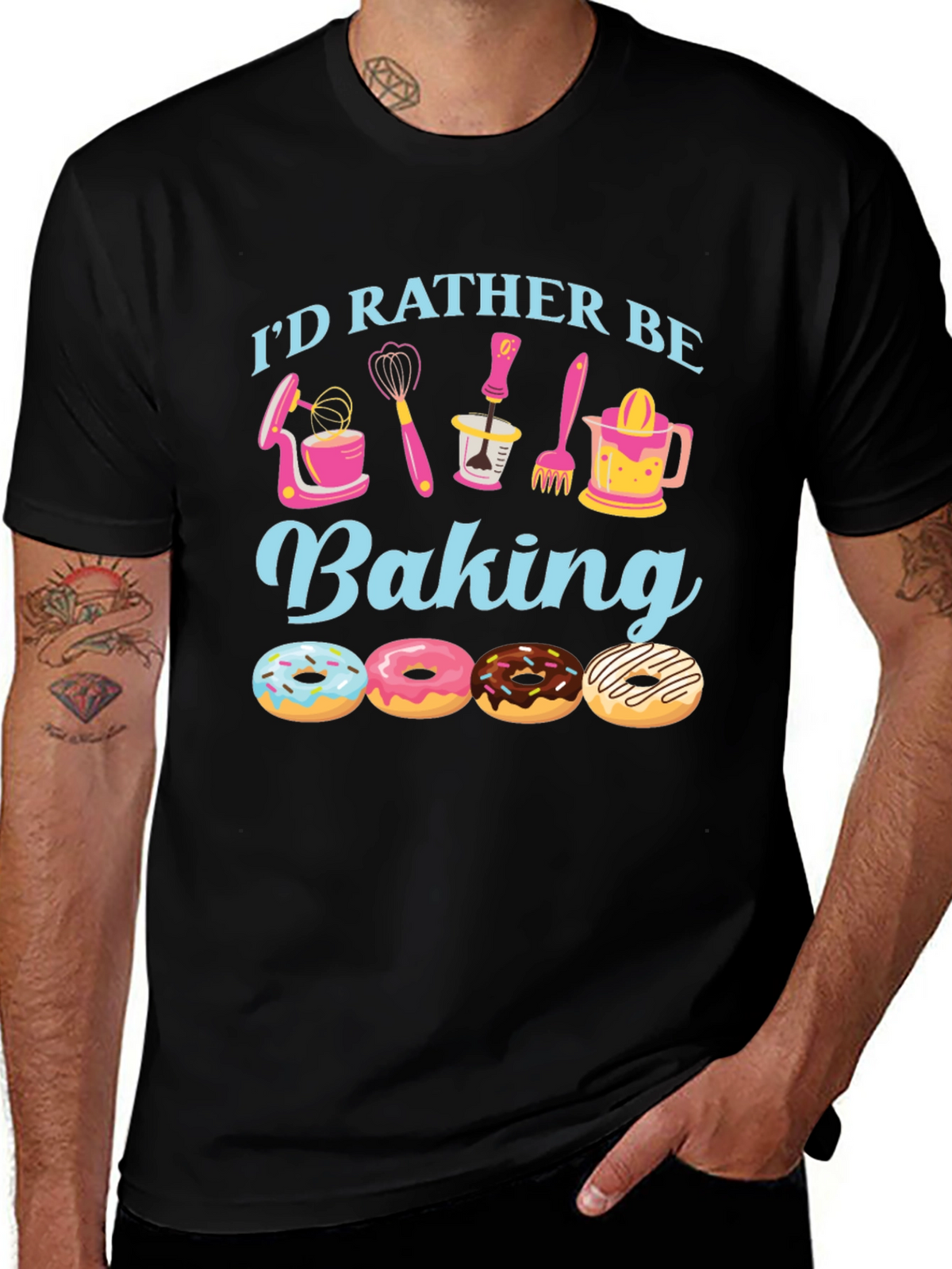 Id Rather Be Baking T-Shirt - Donut Lover Apparel