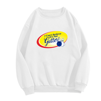 Funny Bowling Humor “I Can't Believe It's Not Gutter!” Retro Parody Crewneck Sweatshirt for Bowling Lovers