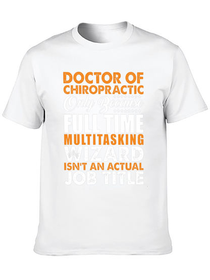Chiropractor T-Shirt: Full Time Multitasking Wizard