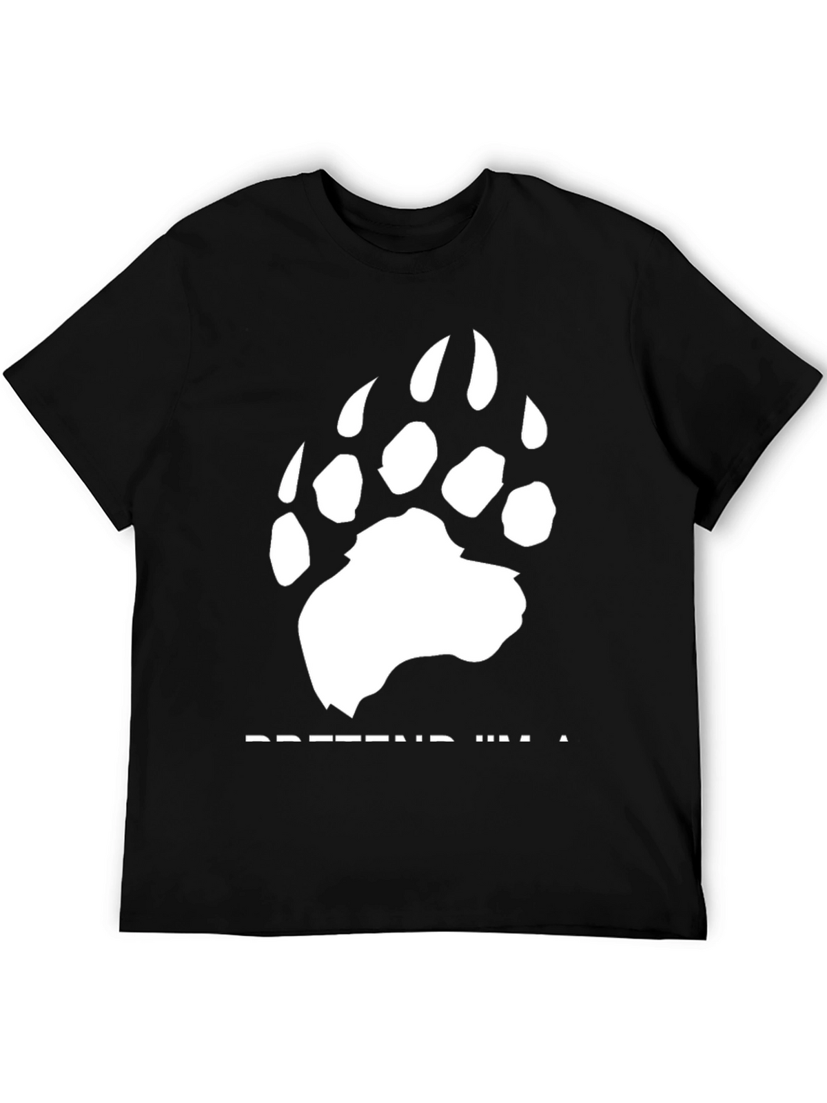 Pretend Im a Bear Graphic Tee - Black
