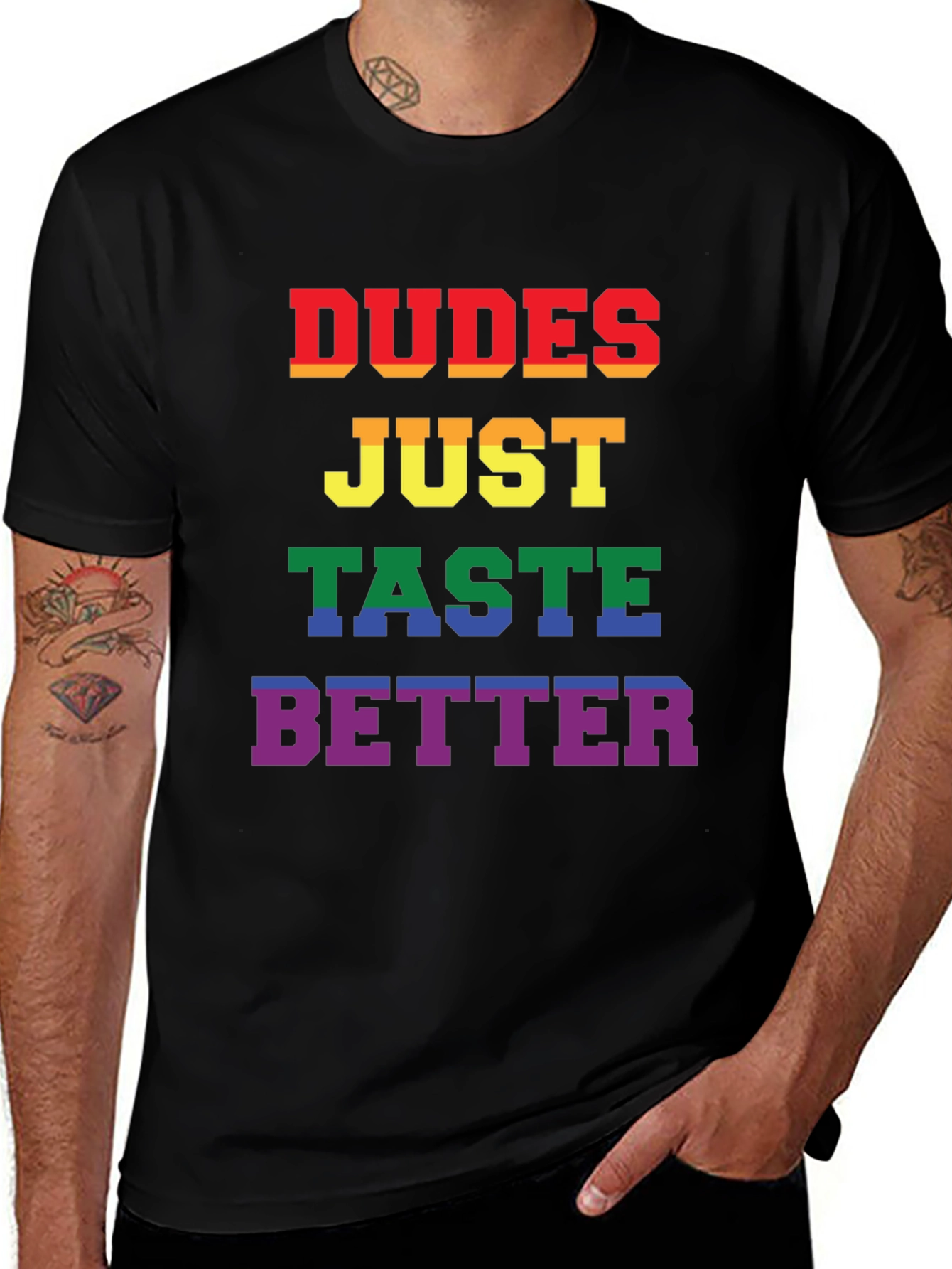 Dudes Taste Better Pride T-Shirt - Bold & Colorful