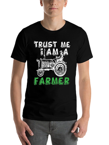 Trust Me I Am A Farmer Black T-Shirt