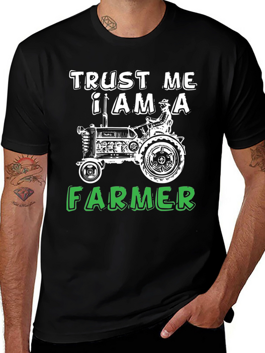 Trust Me I Am A Farmer Black T-Shirt