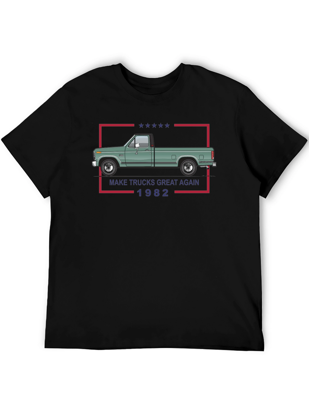 Make Trucks Great Again 1982 T-Shirt