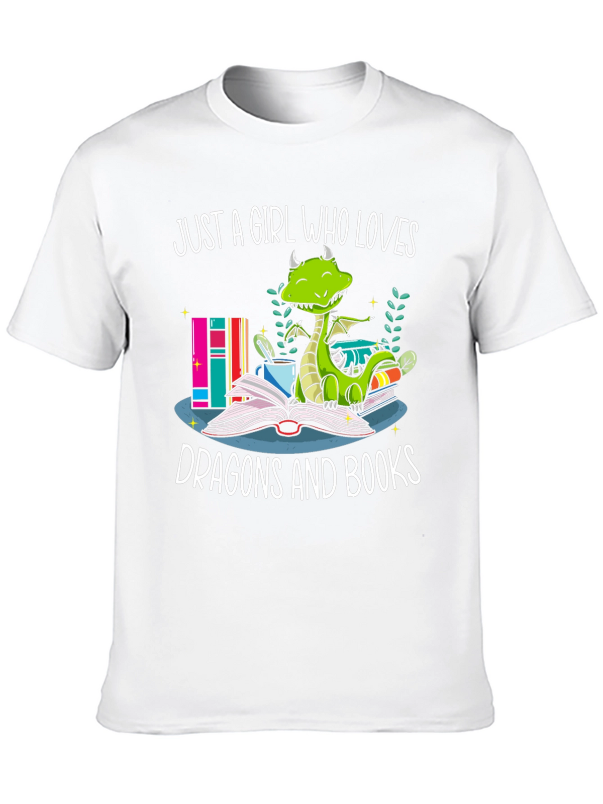Just A Girl Who Loves Dragons and Books T-Shirt